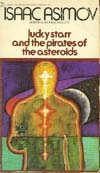 Cover for the 1970s Signet edition of Pirates of the Asteroids