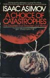 Cover of A Choice of Catastrophes