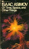 Cover of Of Time and Space and Other Things