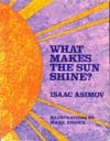 Cover of What Makes the Sun Shine?