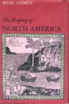 Cover of The Shaping of North America