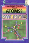 Cover of How Did We Find Out About Atoms?