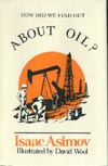 Cover of How Did We Find Out About Oil?