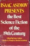 Cover of Isaac Asimov Presents the Best Science Fiction of the 19th Century