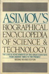 Cover of Asimov’s Biographical Encyclopedia of Science and Technology, 3d Ed.