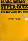 Cover of Isaac Asimov Presents Superquiz