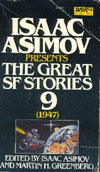Cover of Isaac Asimov Presents the Great SF Stories 9, 1947