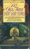 Cover of One Hundred Great Fantasy Short-short Stories