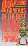 Cover of Amazing Stories: Sixty Years of the Best Science Fiction