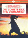 Cover of Did Comets Kill the Dinosaurs?