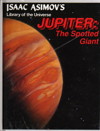 Cover of Jupiter: The Spotted Giant