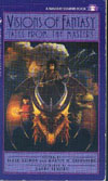 Cover of Visions of Fantasy: Tales From the Masters