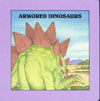 Cover of Armored Dinosaurs
