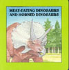 Cover of Meat-eating Dinosaurs and Horned Dinosaurs
