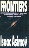 Cover of Frontiers: New Discoveries About Man and His Planet, Outer Space and the Universe