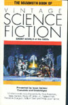 Cover of The Mammoth Book of Vintage Science Fiction