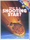 Cover of What Is a Shooting Star?