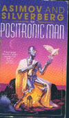 Cover of The Positronic Man